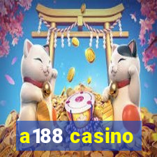 a188 casino